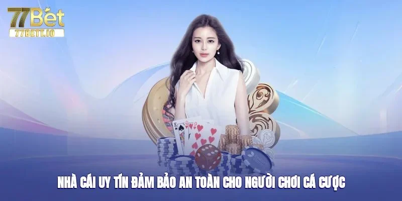 Tìm hiểu về độ uy tín và giấy phép hoạt động.